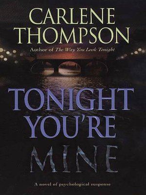cover image of Tonight You're Mine